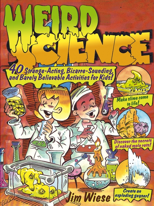 Title details for Weird Science by Jim Wiese - Available